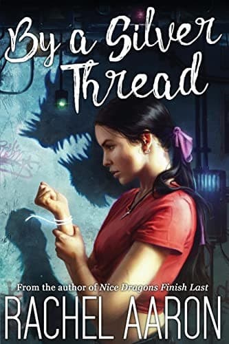 Cover of By a Silver Thread