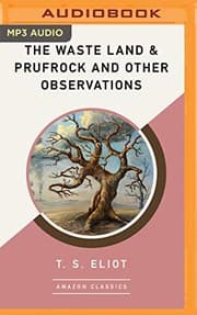 Cover of The Waste Land & Prufrock and Other Observations