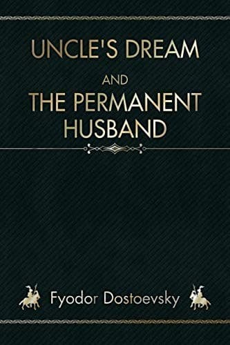 Cover of Uncle's Dream and the Permanent Husband