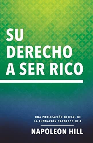 Cover of Su Derecho a Ser Rico