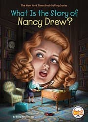 Cover of What Is the Story of Nancy Drew?