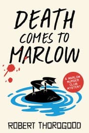 Cover of Death Comes to Marlow