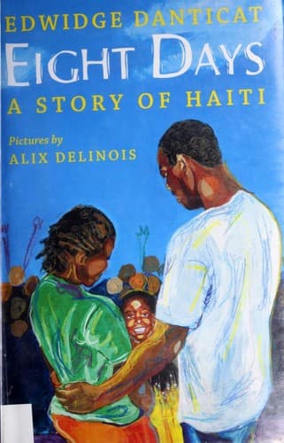 Cover of Eight Days: A Story of Haiti