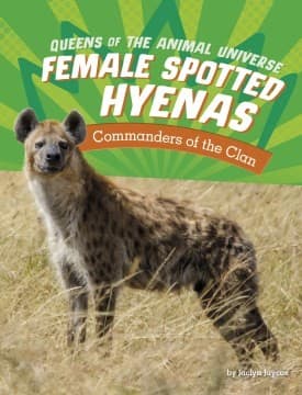 Cover of Female Spotted Hyenas