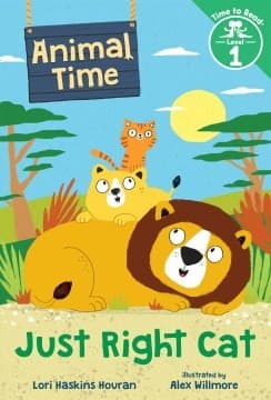 Cover of Just Right Cat (Animal Time: Time to Read, Level 1)