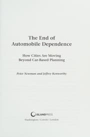 Cover of The end of automobile dependence