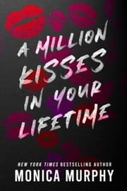 Cover of Million Kisses in Your Lifetime