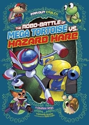 Cover of Robo-Battle of Mega Tortoise vs. Hazard Hare