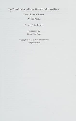Cover of The 48 Laws of Power Pivotal Points -The Pivotal Guide to Robert Greene's Celebrated Book