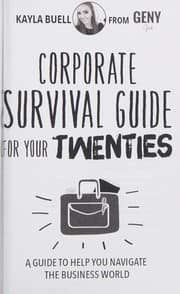 Cover of Corporate Survival Guide for Your Twenties