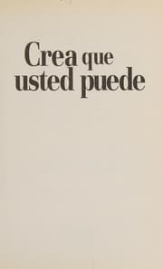 Cover of Crea Que Usted Puede