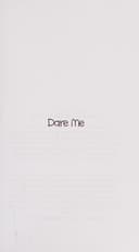 Cover of Dare Me
