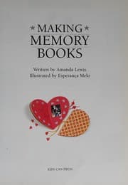 Cover of Making Memory Books (Kids Can Do It)