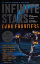 Cover of Infinite Stars, Dark Frontiers
