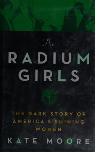 Cover of The radium girls