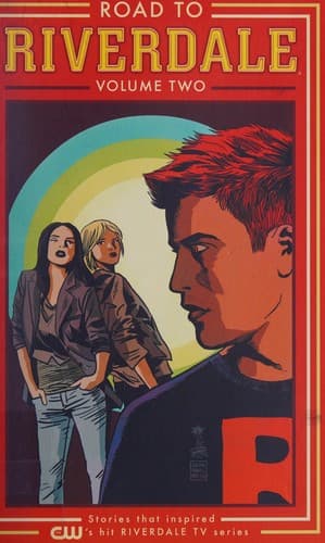 Cover of Road to Riverdale Vol. 2