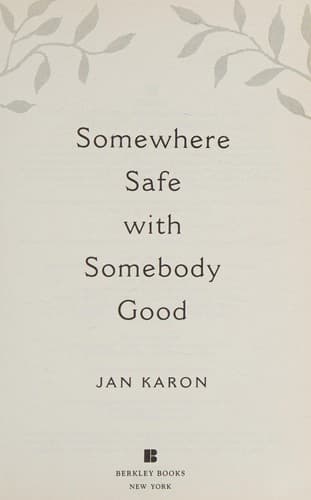 Cover of Somewhere Safe With Somebody Good (Turtleback School & Library Binding Edition)