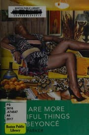 Cover of There are more beautiful things than Beyoncé