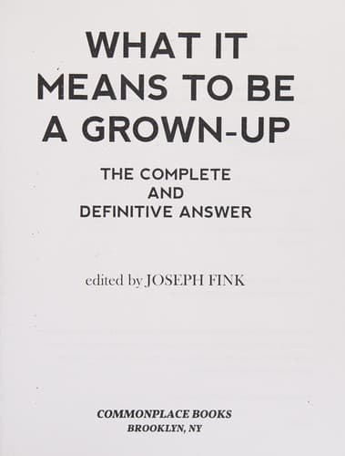 Cover of What It Means to Be a Grown-Up