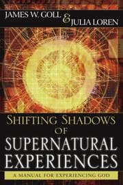 Cover of Shifting shadows of supernatural experiences