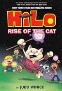 Cover of Hilo Book 10: Rise of the Cat : (a Graphic Novel)