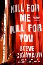 Cover of Kill for Me Kill for You