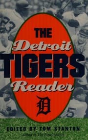 Cover of The Detroit Tigers Reader