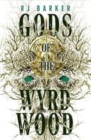 Cover of Gods of the Wyrdwood