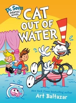 Cover of Dr. Seuss Graphic Novel : Cat Out of Water