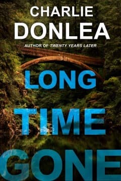 Cover of Long Time Gone