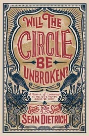 Cover of Will the Circle Be Unbroken?