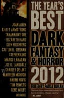 Cover of The Year's Best Dark Fantasy And Horror 2012