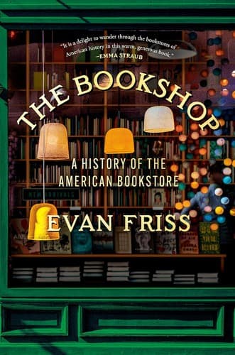 Cover of The Bookshop: A History of the American Bookstore
