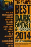 Cover of The Year's Best Dark Fantasy & Horror 2014