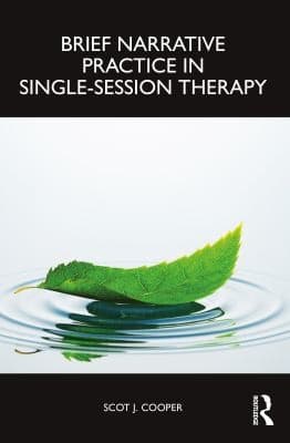 Cover of Brief Narrative Practice in Single-Session Therapy
