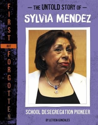 Cover of Untold Story of Sylvia Mendez