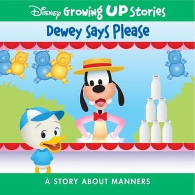 Cover of Disney Growing up Stories Dewey Says Please