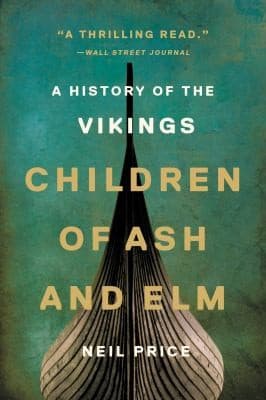 Cover of Children of Ash and Elm: A History of the Vikings
