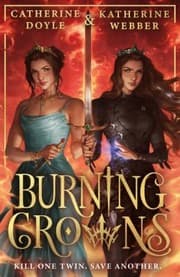 Cover of Burning Crowns