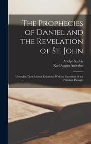 Cover of Prophecies of Daniel and the Revelation of St. John