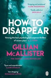 Cover of How to Disappear