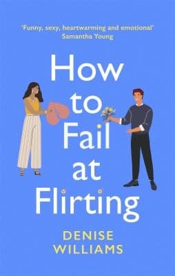 Cover of How to Fail at Flirting