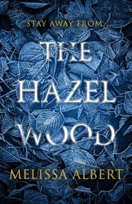 Cover of The Hazel Wood