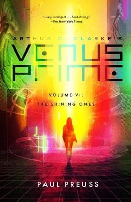 Cover of Arthur C. Clarke's Venus Prime 6-The Shining Ones