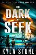 Cover of Dark We Seek