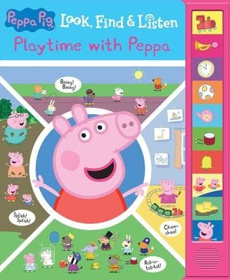 Cover of Peppa Pig - Playtime with Peppa Look, Find, and Listen - PI Kids