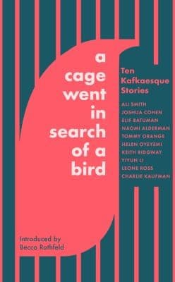 Cover of Cage Went in Search of a Bird