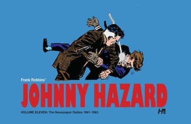 Cover of Johnny Hazard the Complete Dailies Volume 11 : 1961-1963