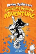 Cover of Rowley Jefferson's Awesome Friendly Adventure