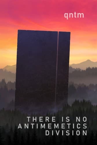 Cover of There Is No Antimemetics Division